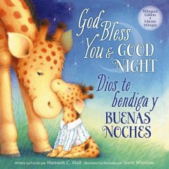 God Bless You and Good Night - Bilingual Edition - Hall, Hannah