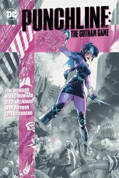 Punchline: The Gotham Game - Howard, Tini; Howard, Blake M.