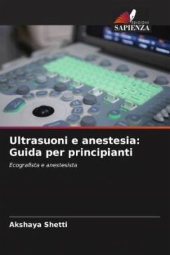 Cover Ultrasuoni e anestesia: Guida per principianti