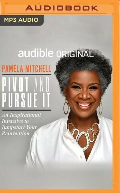 Pivot and Pursue It - Mitchell, Pamela