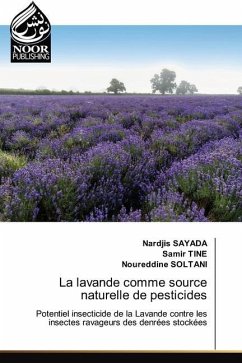 La lavande comme source naturelle de pesticides - SAYADA, Nardjis;Tine, Samir;Soltani, Noureddine