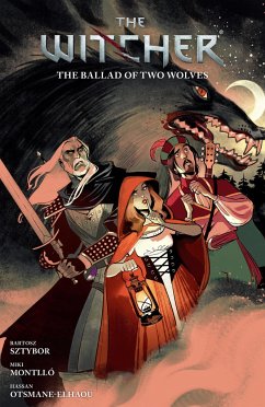 The Witcher Volume 7: The Ballad of Two Wolves - Sztybor, Bartosz; Montllo, Miki
