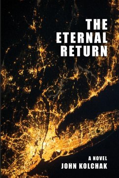 The Eternal Return - Kolchak, John