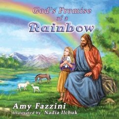 God's Promise of a Rainbow - Fazzini, Amy