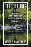 Reflections on Faith and 17Th Century European-American Colonists