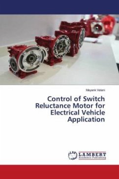 Control of Switch Reluctance Motor for Electrical Vehicle Application - Velani, Mayank