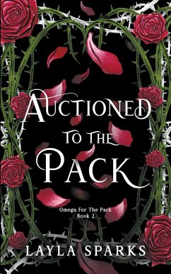 Auctioned to The Pack - Sparks, Layla