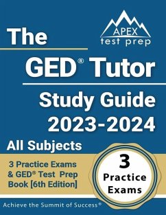 The GED Tutor Study Guide 2023 - 2024 All Subjects - Lefort, J M