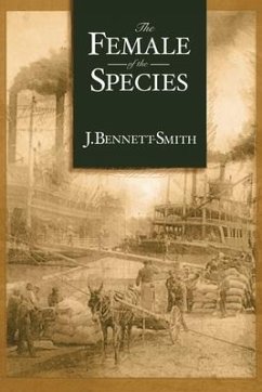 The Female of the Species - Bennett-Smith, J.