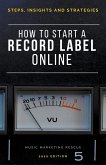 How To Start A Record Label Online