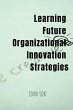 Learning Future Organizational... - Bild 1