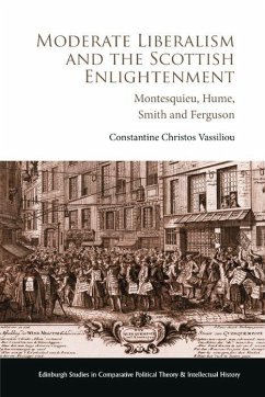 Moderate Liberalism and the Scottish Enlightenment - Vassiliou, Constantine Christos