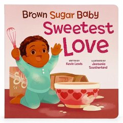 Brown Sugar Baby Sweetest Love - Lewis, Kevin