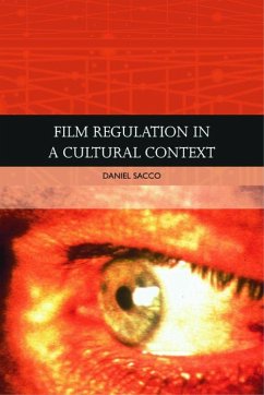 Film Censorship in a Cultural Context - Sacco, Daniel