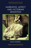 Narrative, Affect and Victorian Sensation