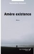 Amère existence - Bild 1