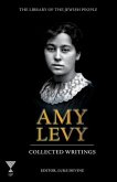 Amy Levy: Collected Writings