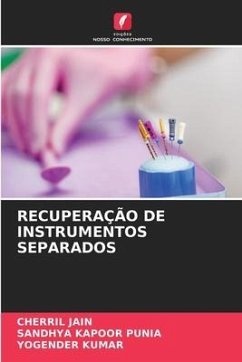 RECUPERAÇÃO DE INSTRUMENTOS SEPARADOS - JAIN, CHERRIL;Punia, Sandhya Kapoor;KUMAR, YOGENDER