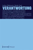 Verantwortung - Soziologische und pädagogische Perspektiven (eBook, PDF)