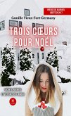 Trois coeurs pour Noël (eBook, ePUB)