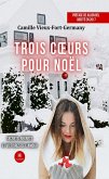 Trois cœurs pour Noël (eBook, ePUB)