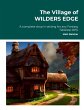 The Village of WILDERS EDGE A complete... - Bild 1