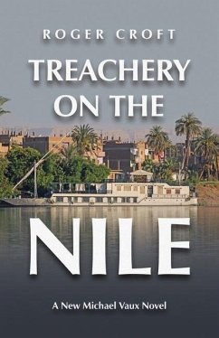 Treachery on the Nile - Croft, Roger