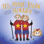 It's More Than Hockey: Volume 2