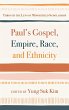 Paul's Gospel, Empire, Race, and... - Bild 1