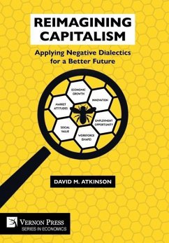 Reimagining Capitalism - Atkinson, David M.