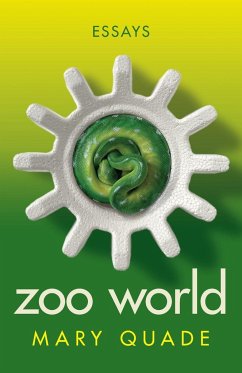 Zoo World - Quade, Mary