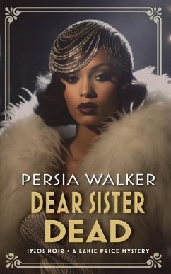 Dear Sister Dead - Walker, Persia