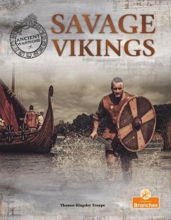 Savage Vikings - Troupe, Thomas Kingsley