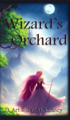 Wizard's Orchard - McKinney, D. Art; McKinney, Kay