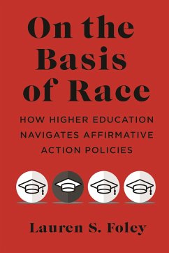 On the Basis of Race - Foley, Lauren S