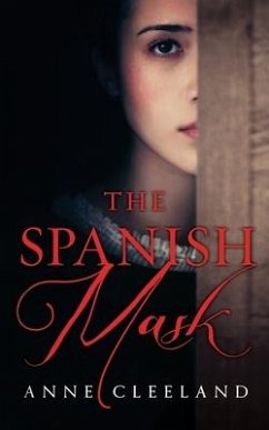 The Spanish Mask - Cleeland, Anne