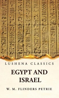 Egypt and Israel - W M Flinders Petrie