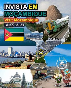 INVISTA EM MOÇAMBIQUE - Visit Mozambique - Celso Salles - Salles, Celso