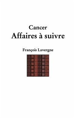 Cancer - Lavergne, François