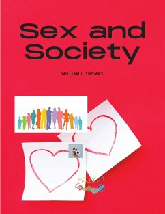 Sex and Society - William I. Thomas