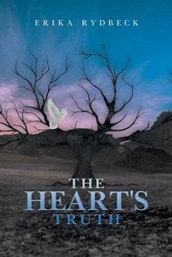 The Heart's Truth - Rydbeck, Erika