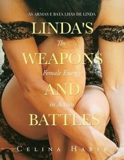 Linda's Weapons and Battles - Habib, Celina