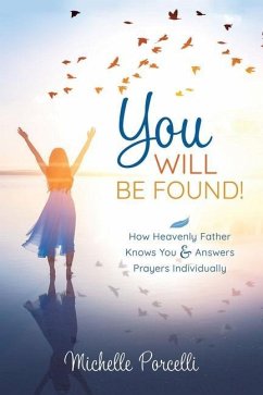 You Will Be Found - Porcelli, Michelle