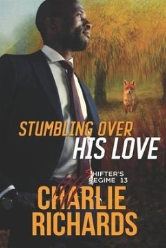 Stumbling Over His Love - Richards, Charlie