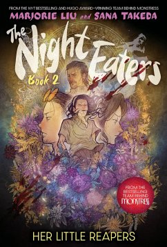 The Night Eaters #2: Her Little Reapers - Liu, Marjorie