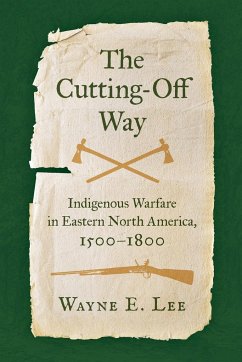 The Cutting-Off Way - Lee, Wayne E.