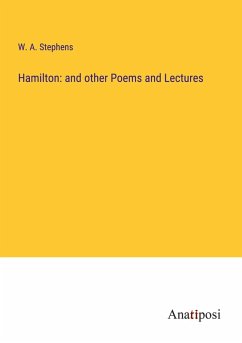 Cover Hamilton: and other Poems and Lectures