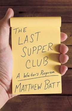 The Last Supper Club - Batt, Matthew