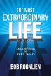 The Most Extraordinary Life - Bild 1
