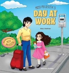 Miss Pecosita's Day at Work - Zambrano, Diana J.